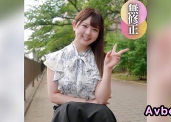 【高清素人】[4531856] 【初撮り】【顔出し】可愛いエクボで魅了する『***の売りこ』アイドルフェイスに我儘ボディはご愛嬌！誤射精にガチ怒するも