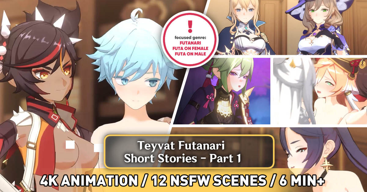 [PastaPaprika] Teyvat Futa Short Stories Animation (4K)