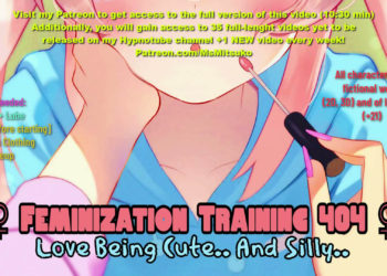 [Ms Mitsuko] Feminization 404 “Love Being Cute.. And Silly..”