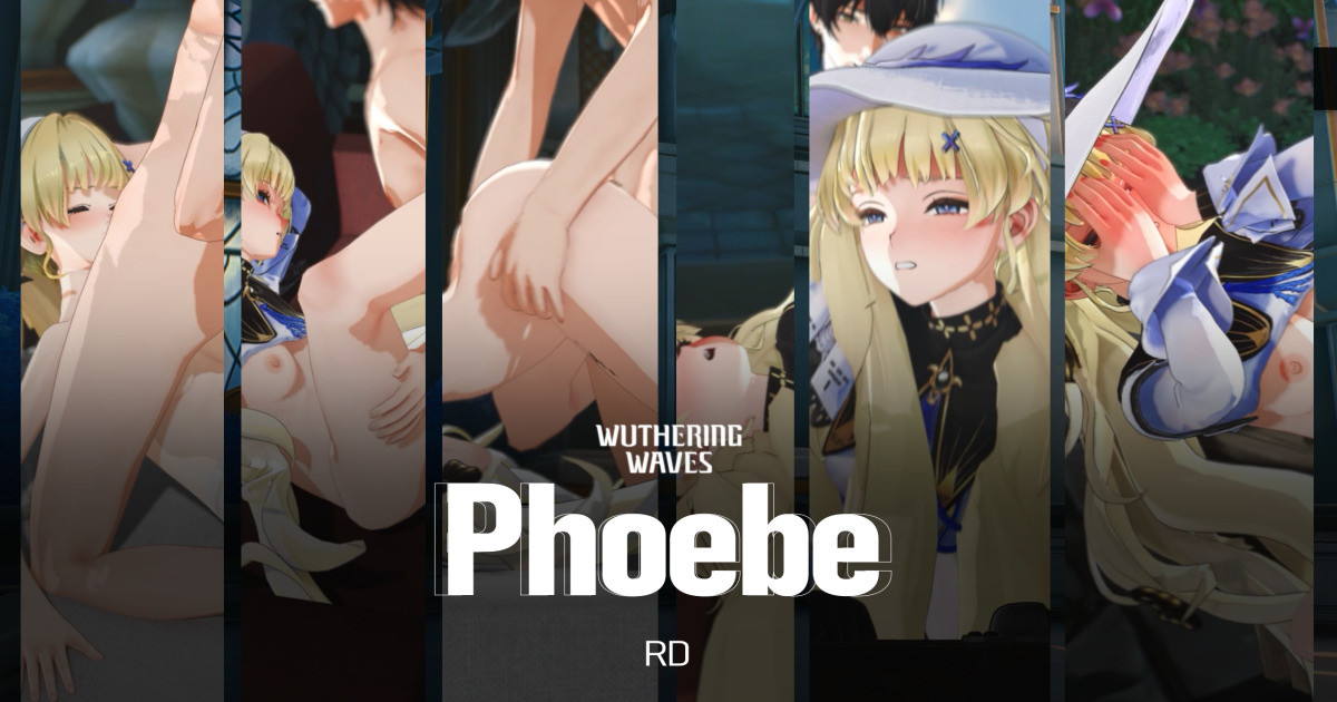 [RD] Phoebe p2